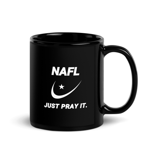 MUG Glossy Black - NAFL JUST PRAY IT w/ Logo - White