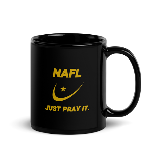 MUG Glossy Black - NAFL JUST PRAY IT w/ Logo - Gold
