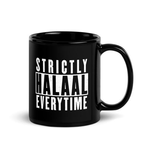 MUG Glossy Black - STRICTLY HALAAL EVERYTIME