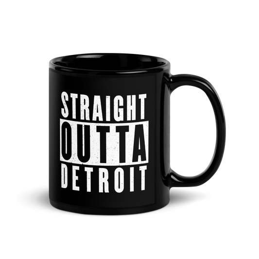 MUG Glossy Black - STRAIGHT OUTTA DETROIT