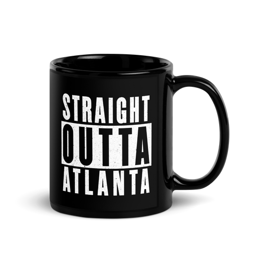 MUG Glossy Black - STRAIGHT OUTTA ATLANTA