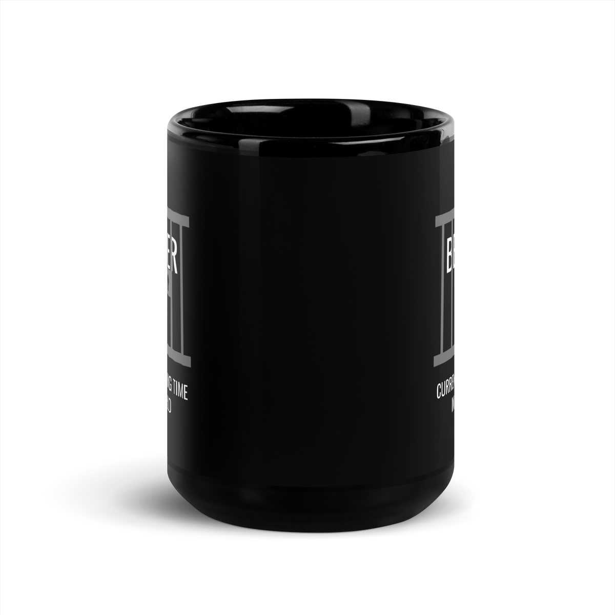 MUG Glossy Black - BELIEVER SERVING TIME