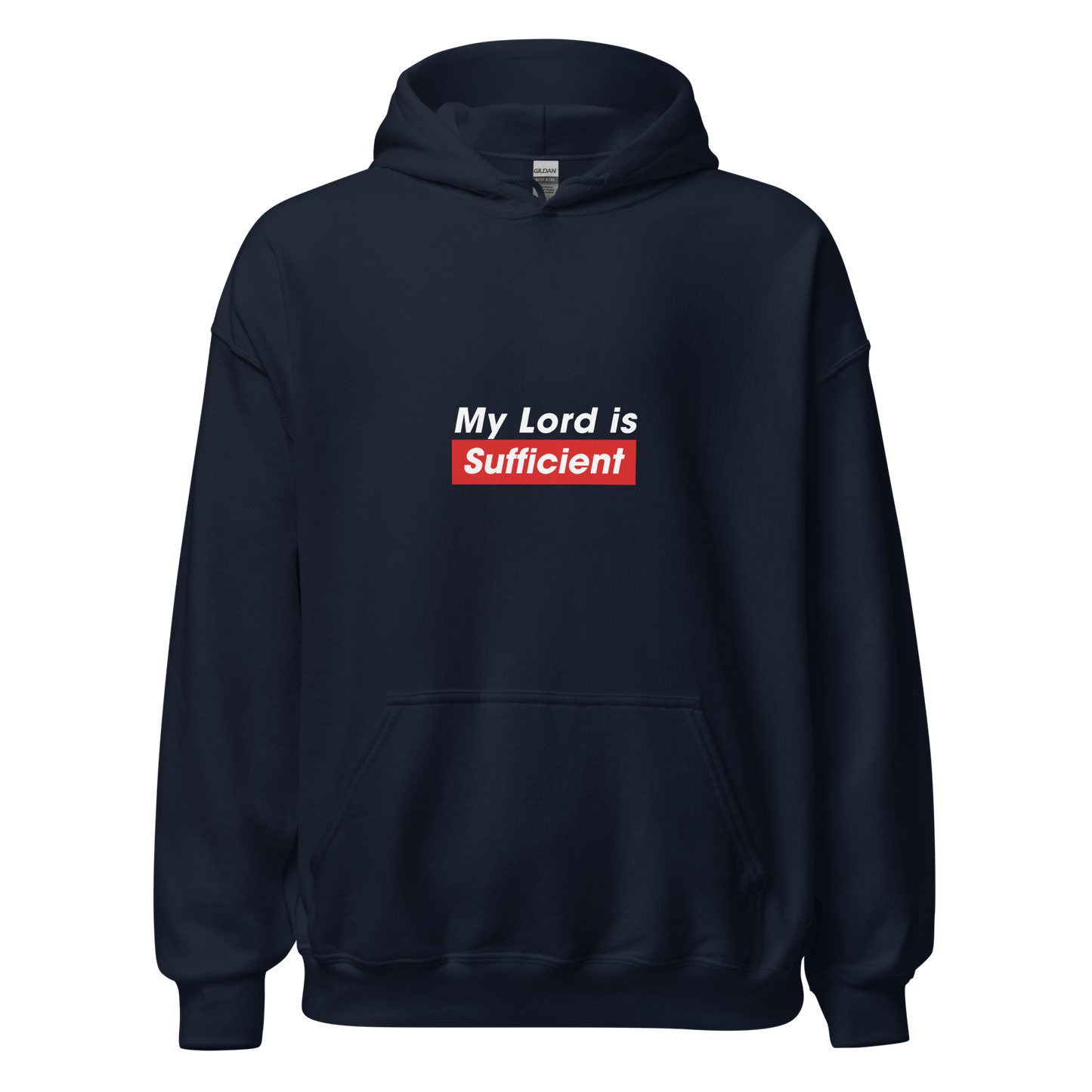 HOODIE Heavy Blend (Adult) - MY LORD IS SUFFICIENT (Centered/Medium) - White