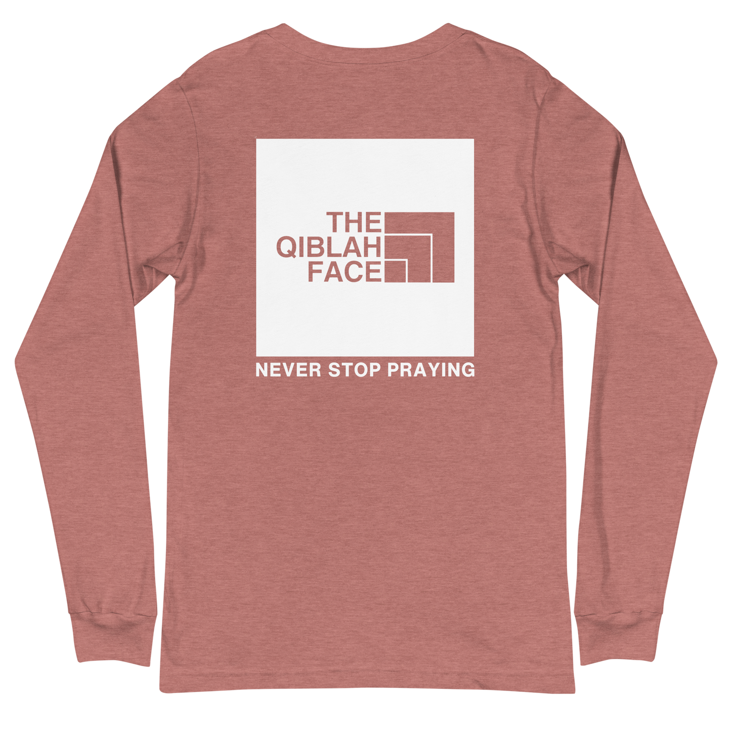 ADULT Long Sleeve Shirt - THE QIBLAH FACE (Never Stop Praying - Back Logo) - White