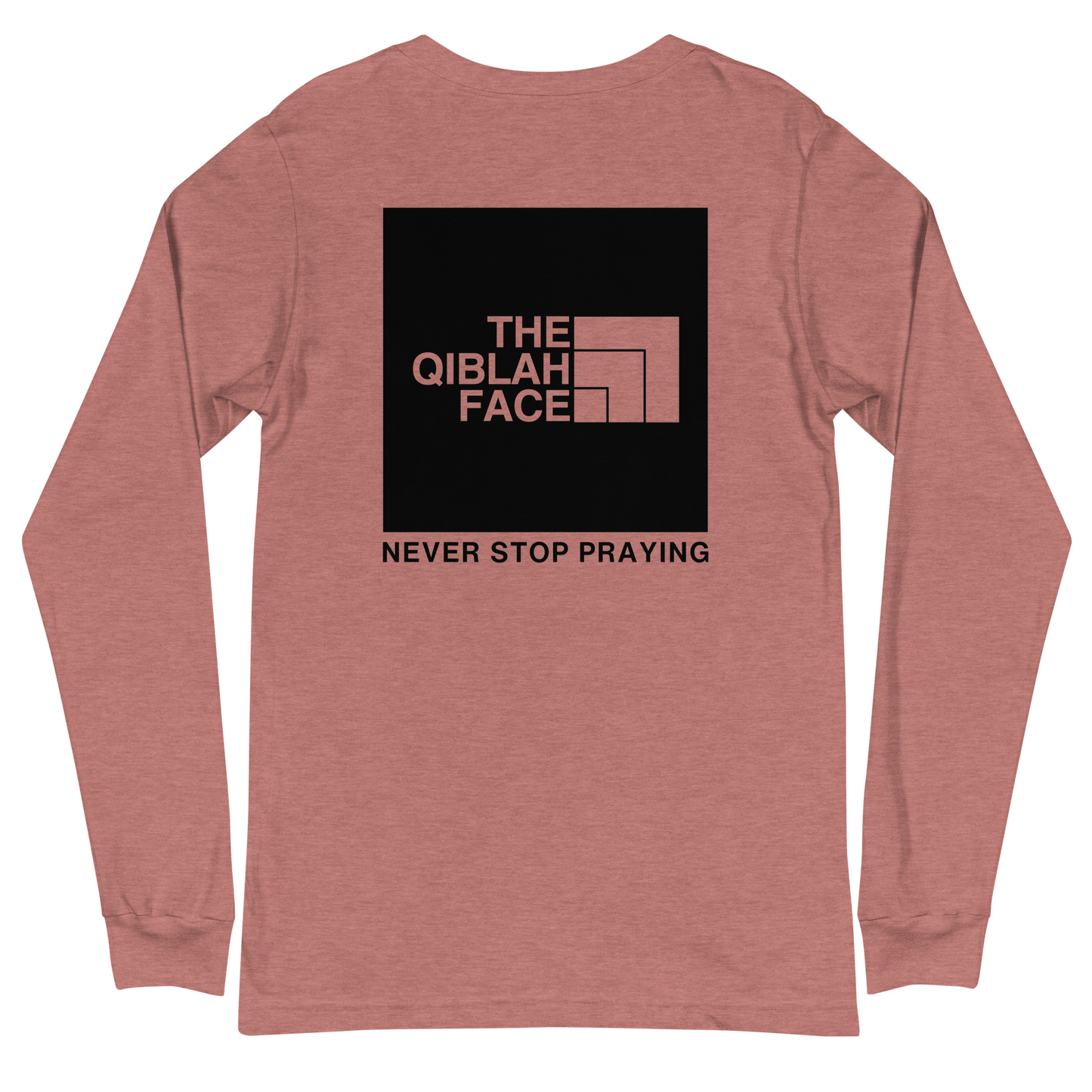 ADULT Long Sleeve Shirt - THE QIBLAH FACE (Never Stop Praying - Back Logo) - Black