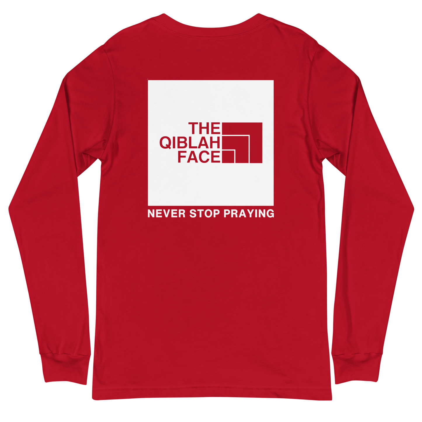 ADULT Long Sleeve Shirt - THE QIBLAH FACE (Never Stop Praying - Back Logo) - White