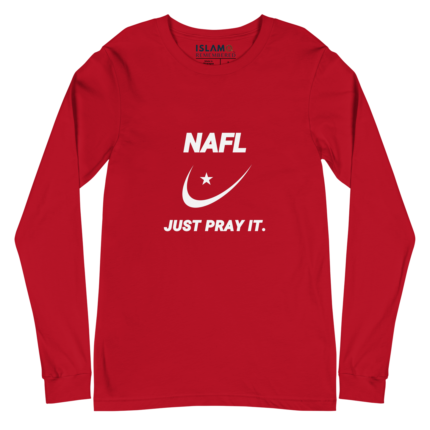 ADULT Long Sleeve Shirt - NAFL JUST PRAY IT w/ Logo - White