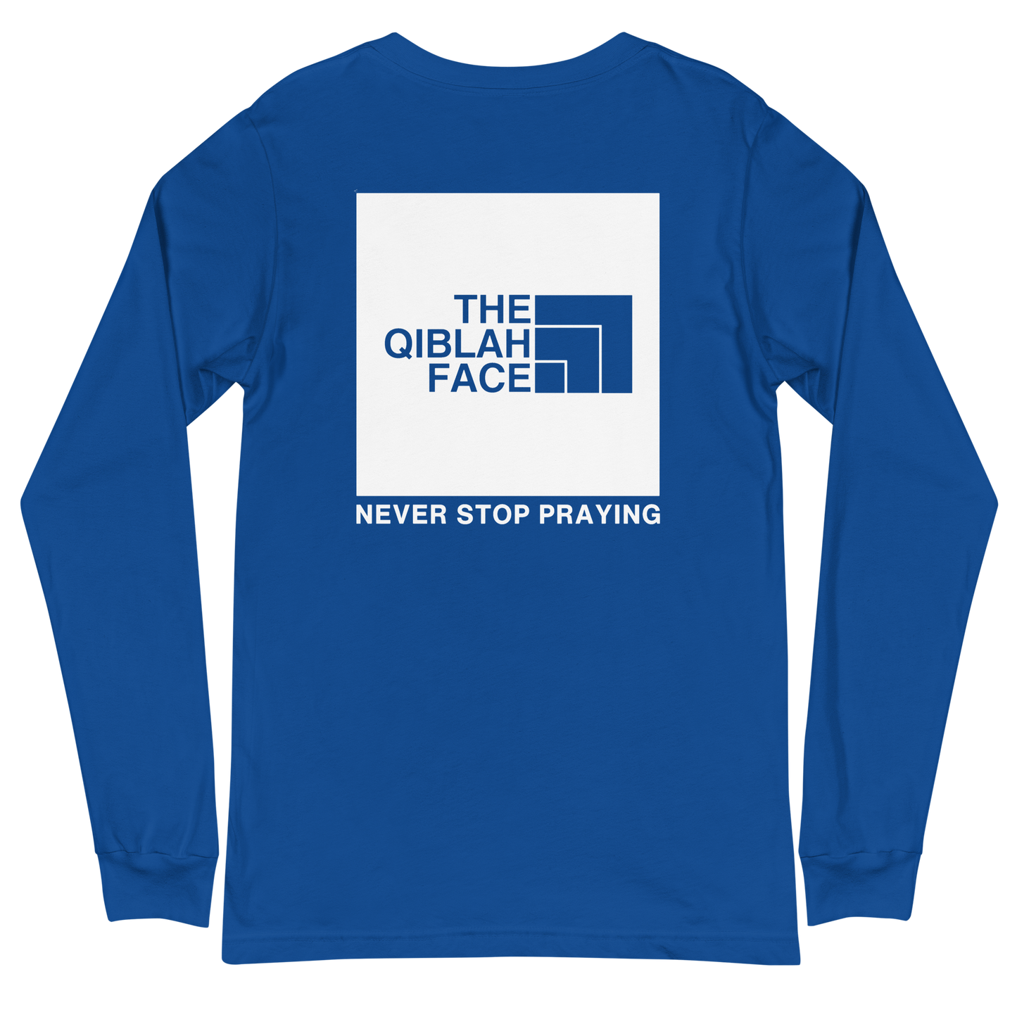 ADULT Long Sleeve Shirt - THE QIBLAH FACE (Never Stop Praying - Back Logo) - White