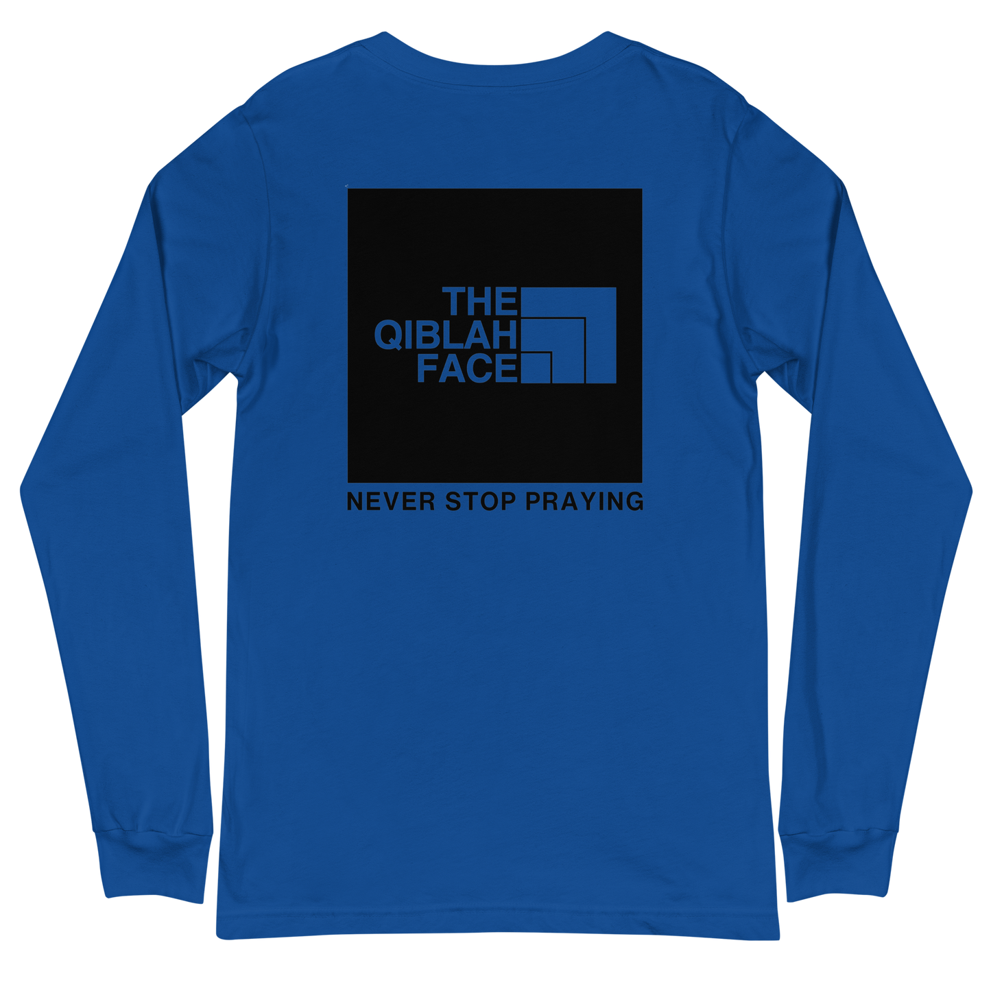 ADULT Long Sleeve Shirt - THE QIBLAH FACE (Never Stop Praying - Back Logo) - Black
