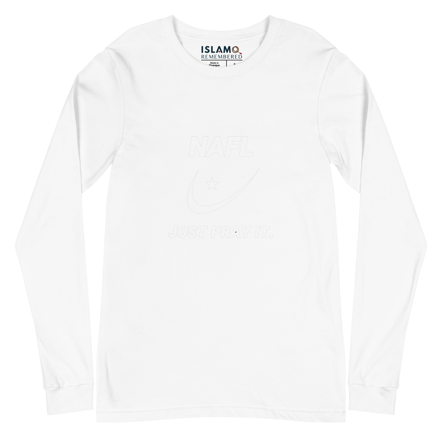 ADULT Long Sleeve Shirt - NAFL JUST PRAY IT w/ Logo - White