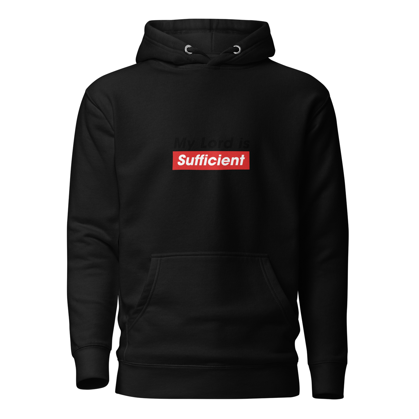 HOODIE Premium (Adult) - MY LORD IS SUFFICIENT (Centered/Medium) - Black
