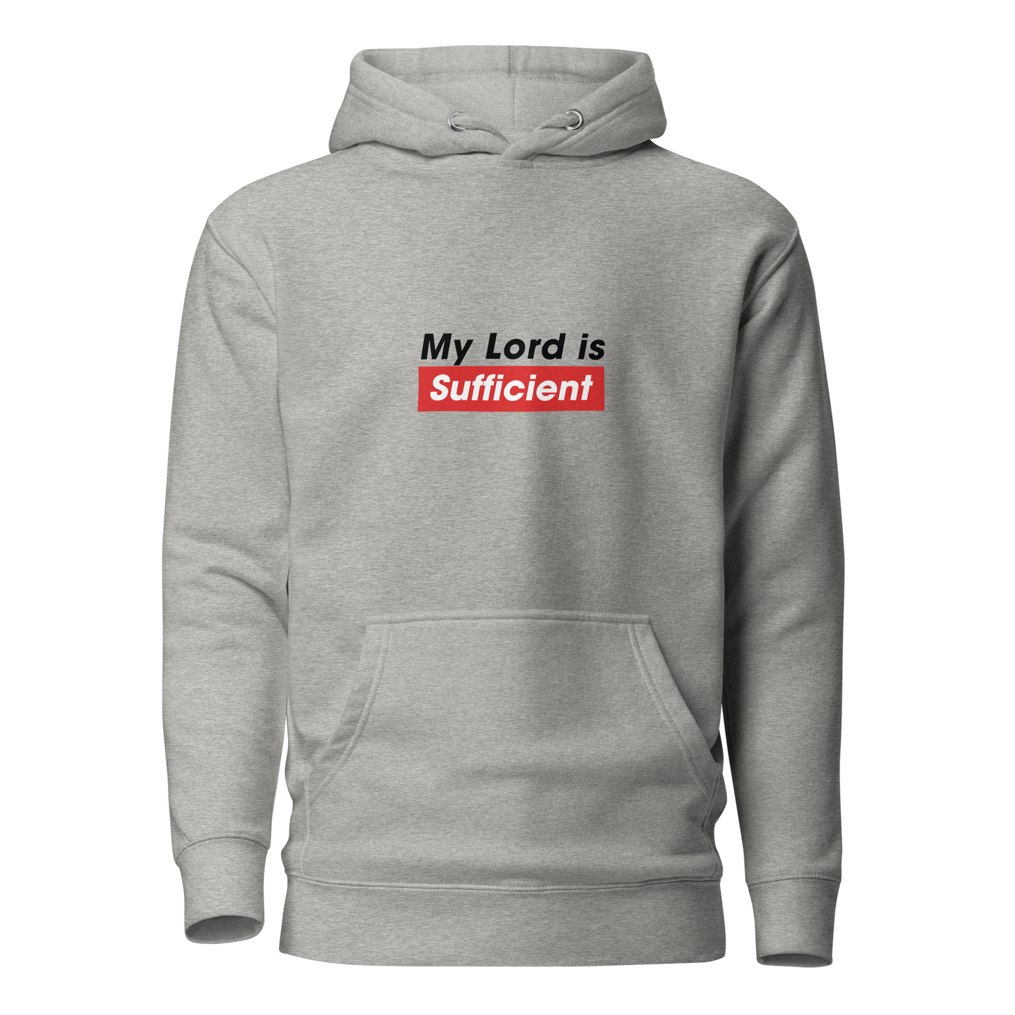 HOODIE Premium (Adult) - MY LORD IS SUFFICIENT (Centered/Medium) - Black