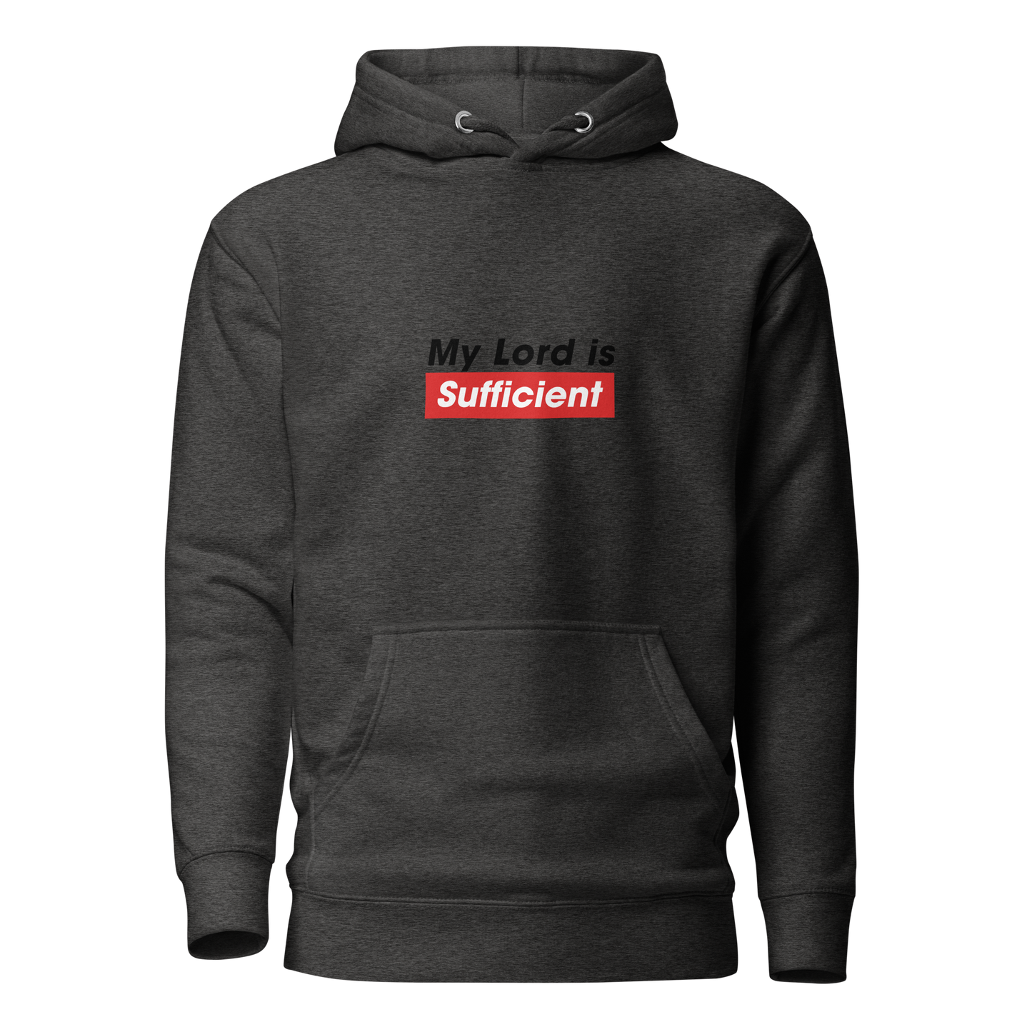 HOODIE Premium (Adult) - MY LORD IS SUFFICIENT (Centered/Medium) - Black