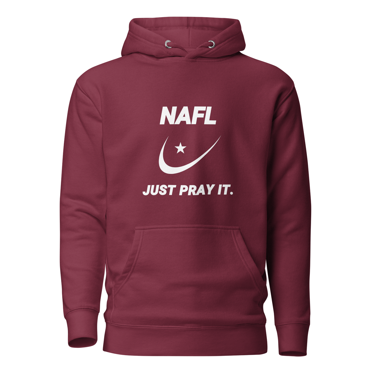 HOODIE Premium (Adult) - NAFL JUST PRAY IT w/ Logo - White