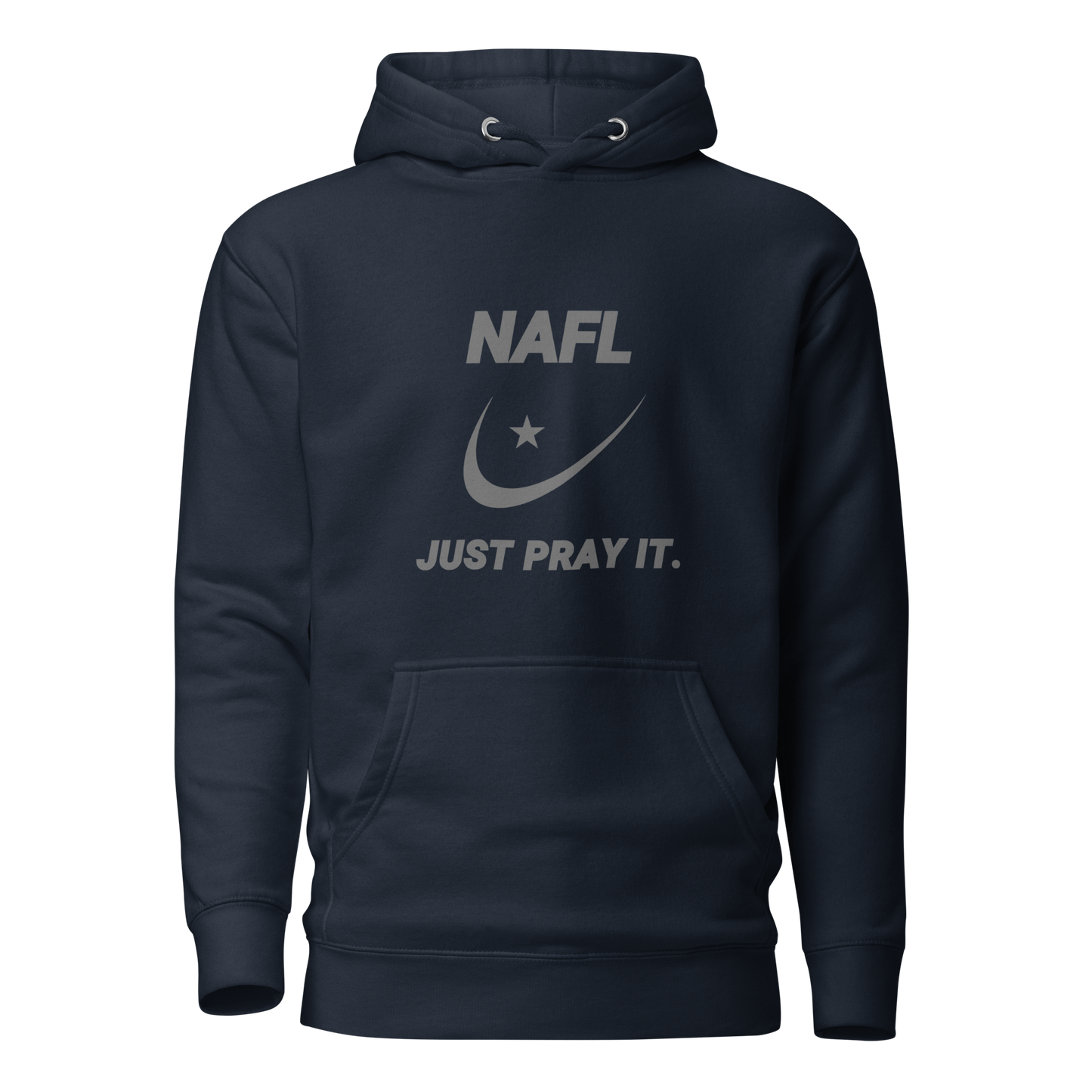 HOODIE Premium (Adult) - NAFL JUST PRAY IT w/ Logo - Silver