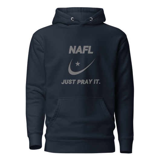HOODIE Premium (Adult) - NAFL JUST PRAY IT w/ Logo - Silver