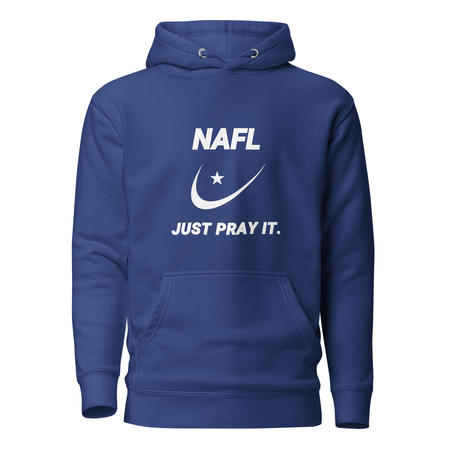 HOODIE Premium (Adult) - NAFL JUST PRAY IT w/ Logo - White