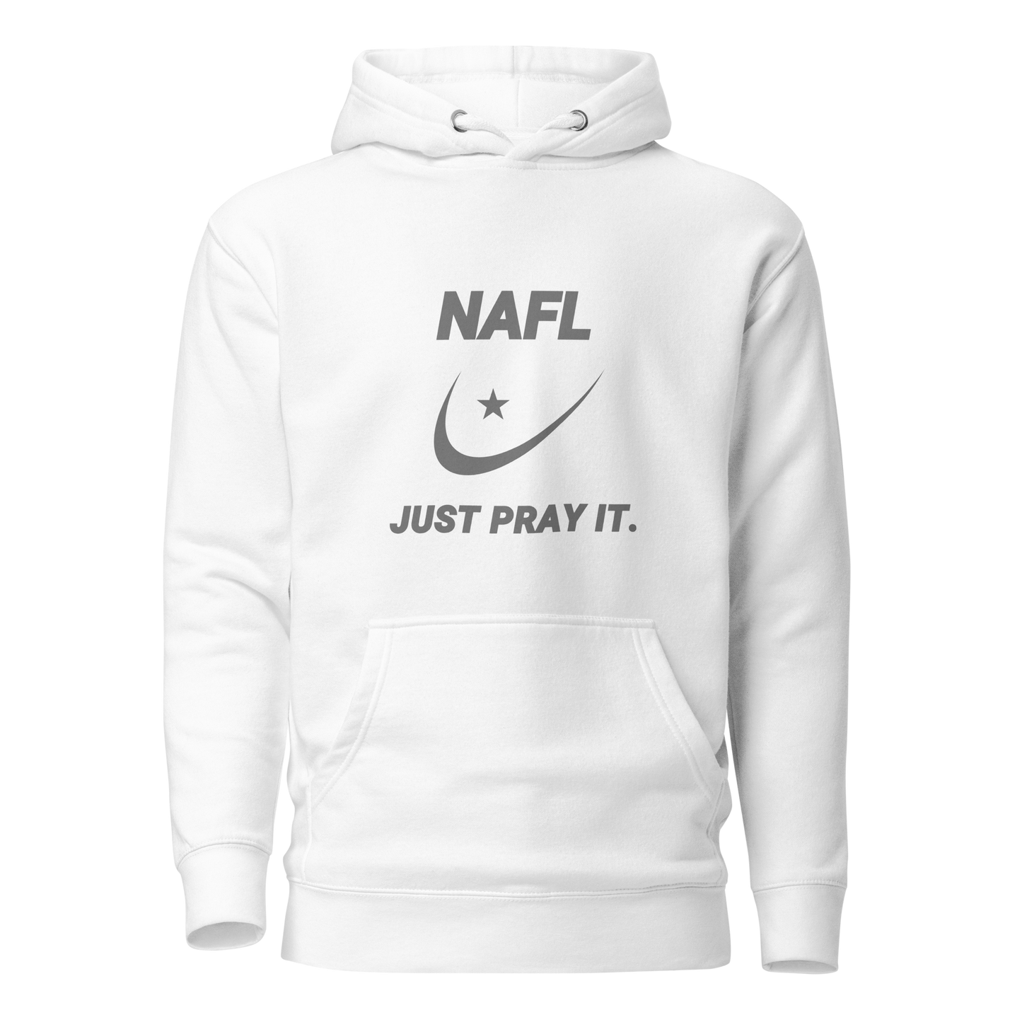 HOODIE Premium (Adult) - NAFL JUST PRAY IT w/ Logo - Silver