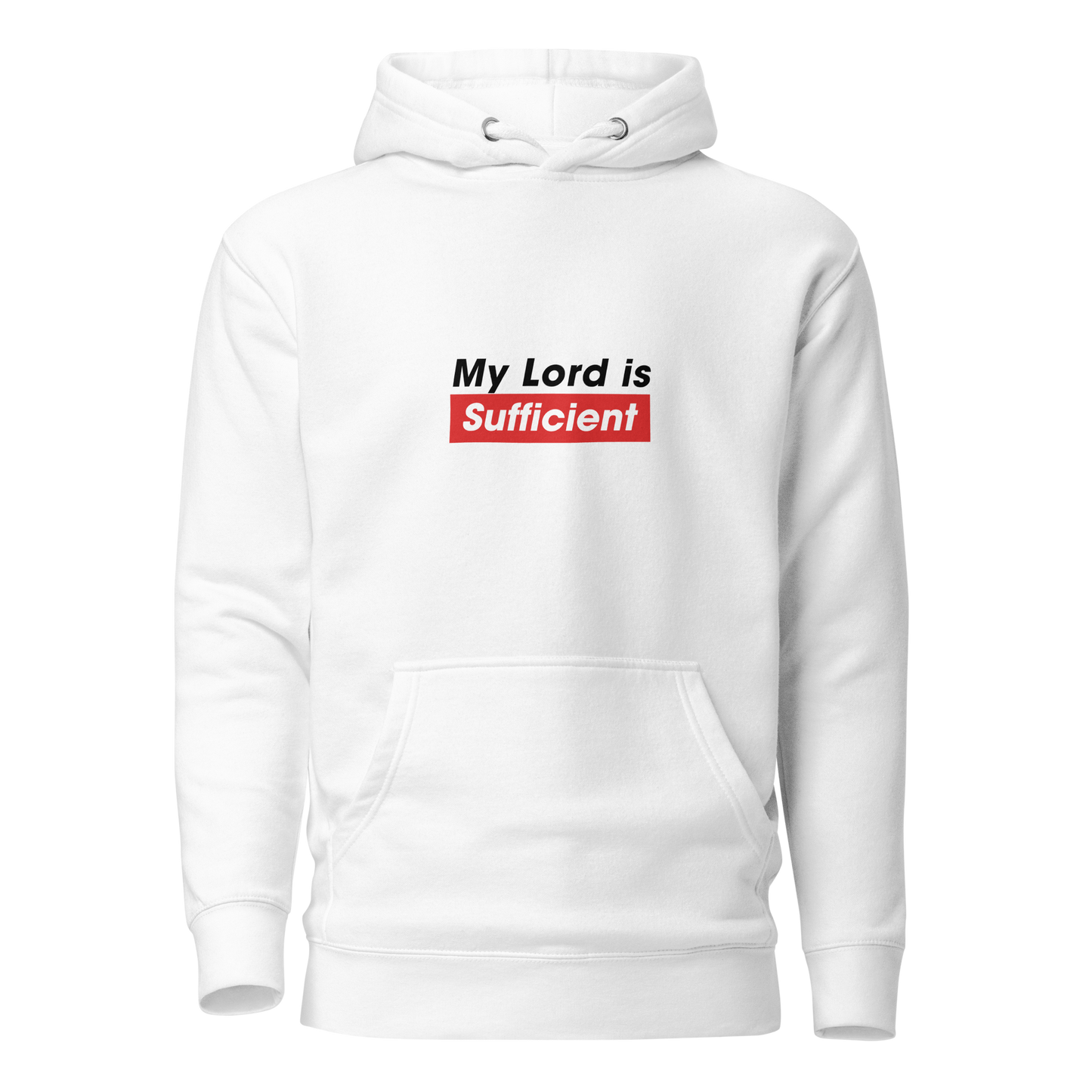 HOODIE Premium (Adult) - MY LORD IS SUFFICIENT (Centered/Medium) - Black