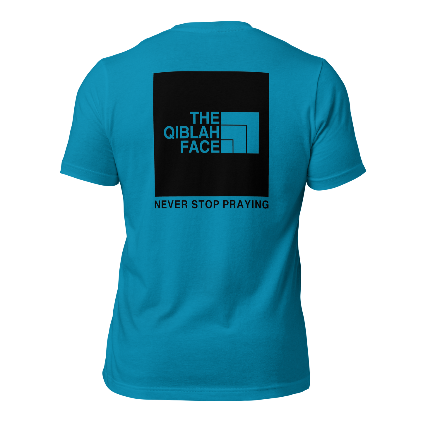 ADULT T-Shirt - THE QIBLAH FACE (Never Stop Praying - Back Logo) - Black