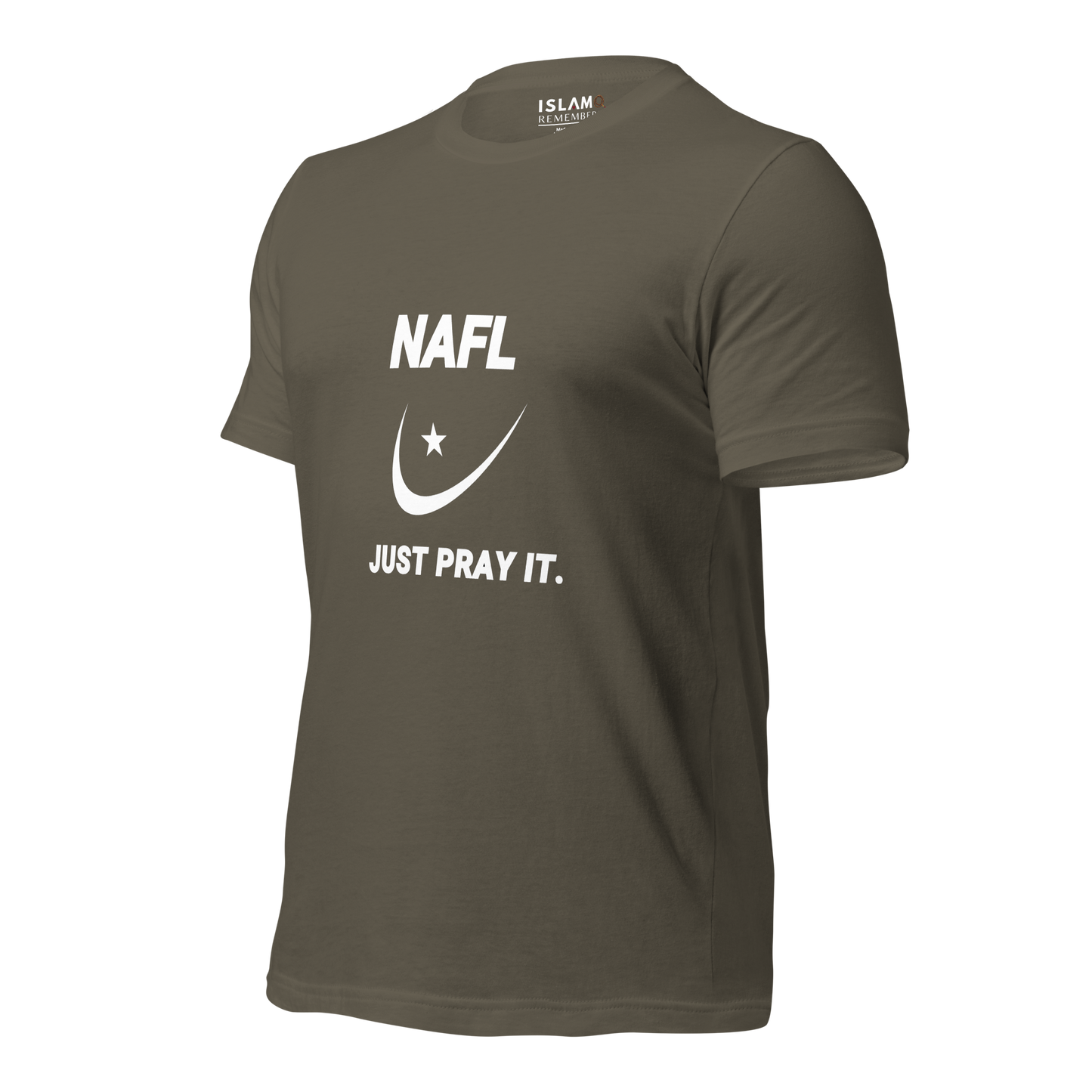 ADULT T-Shirt - NAFL JUST PRAY IT w/ Logo - White