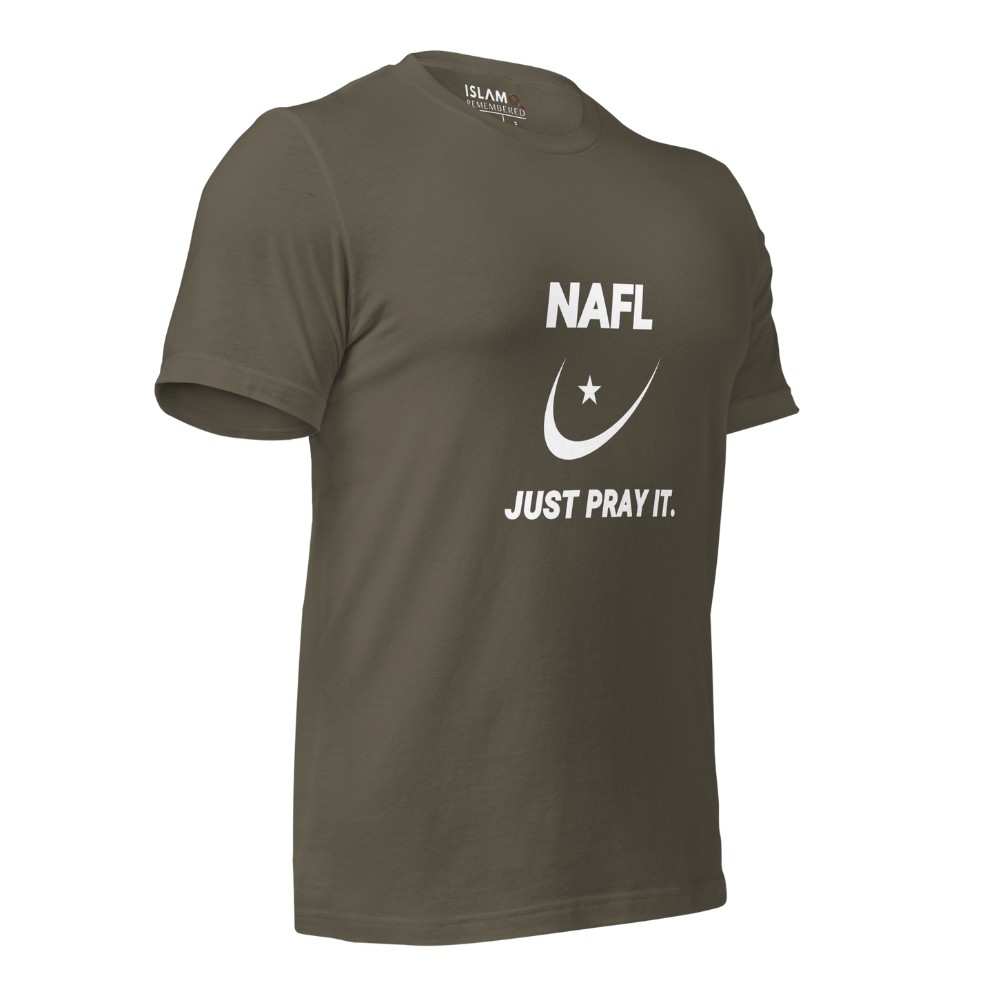 ADULT T-Shirt - NAFL JUST PRAY IT w/ Logo - White