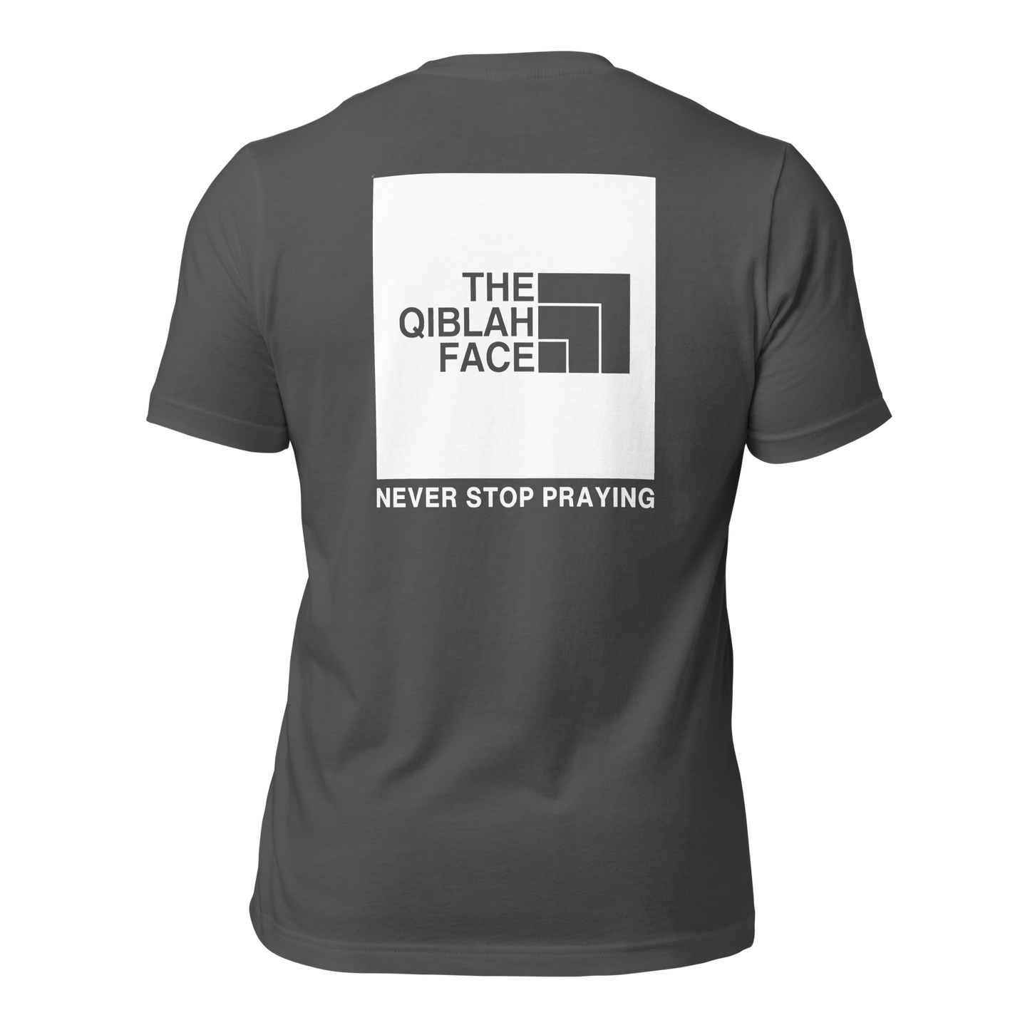 ADULT T-Shirt - THE QIBLAH FACE (Never Stop Praying - Back Logo) - White