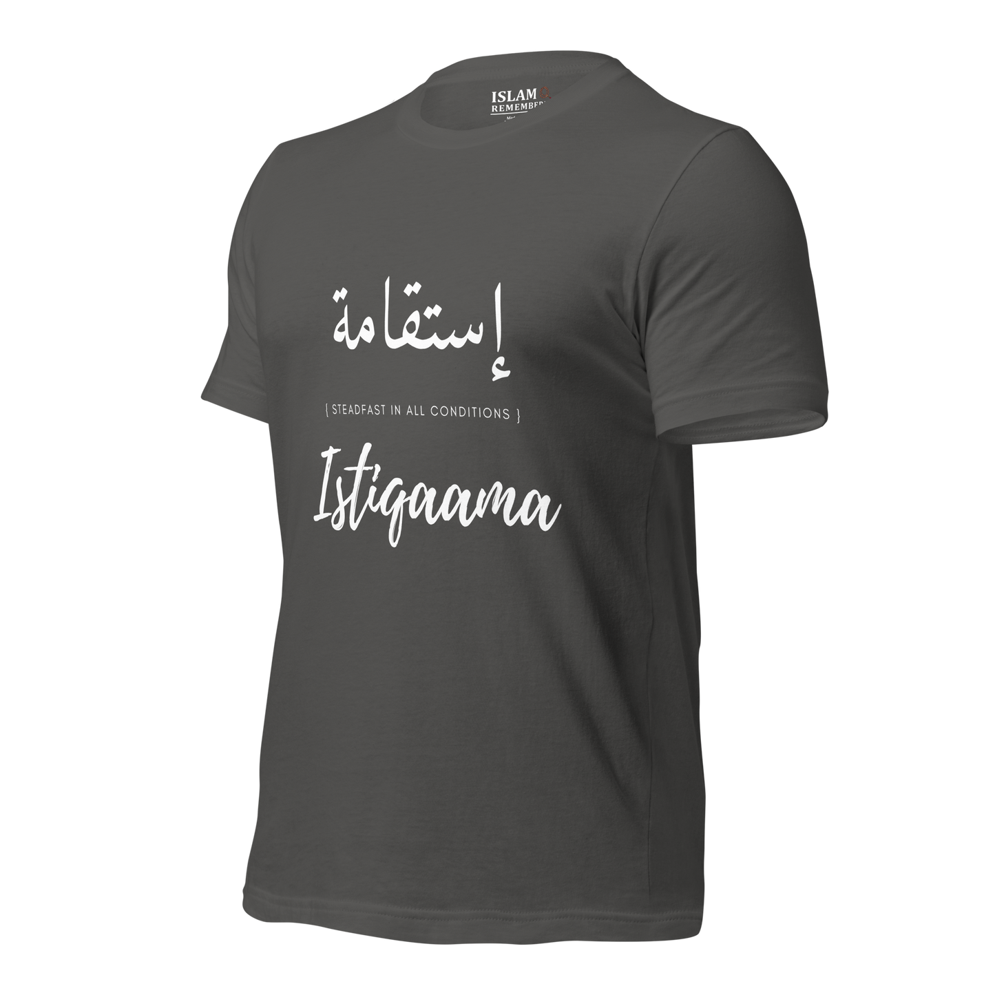 ADULT T-Shirt - ISTIQAAMA (STEADFAST) Arabic/English - White