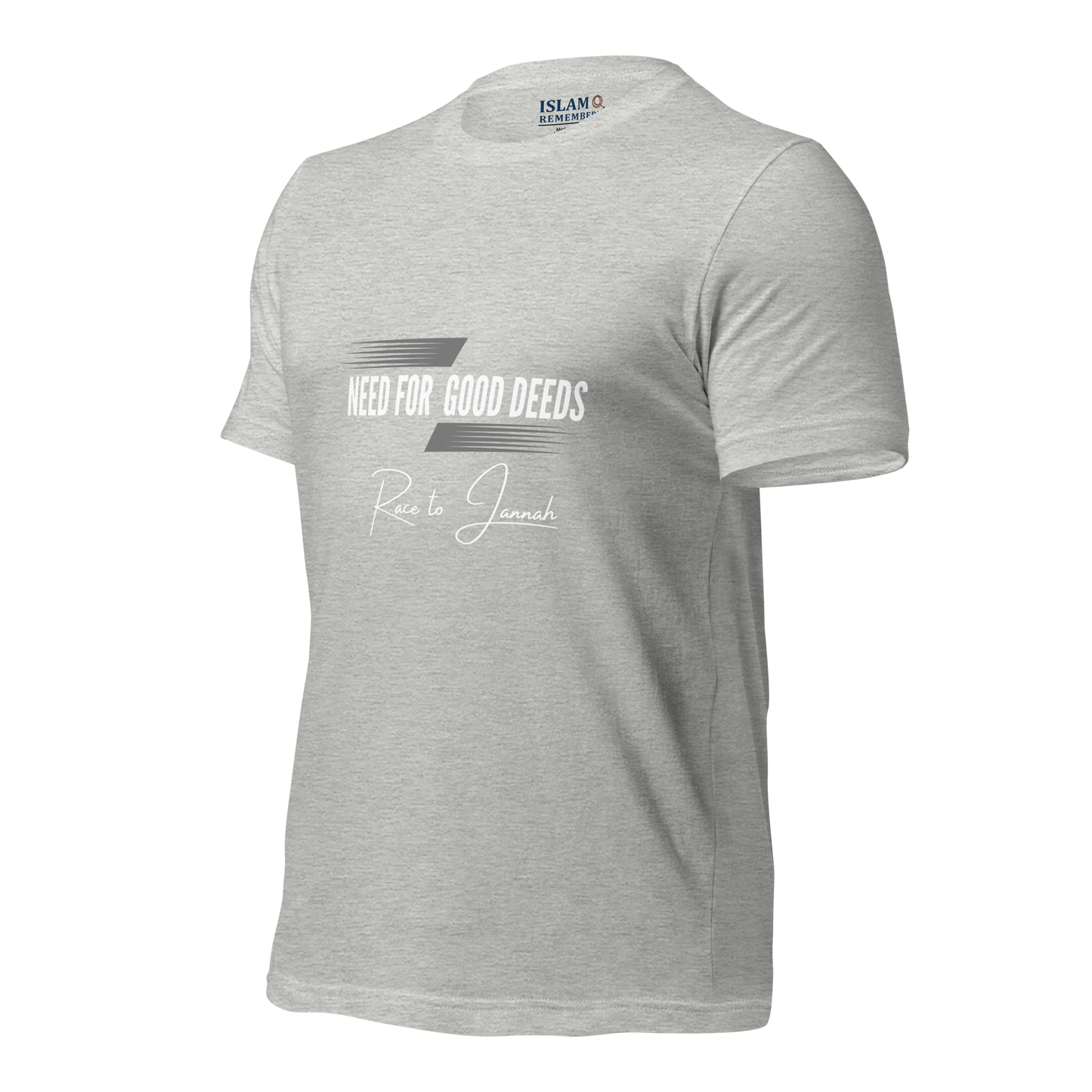 ADULT T-Shirt - NEED FOR GOOD DEEDS - White/Gray