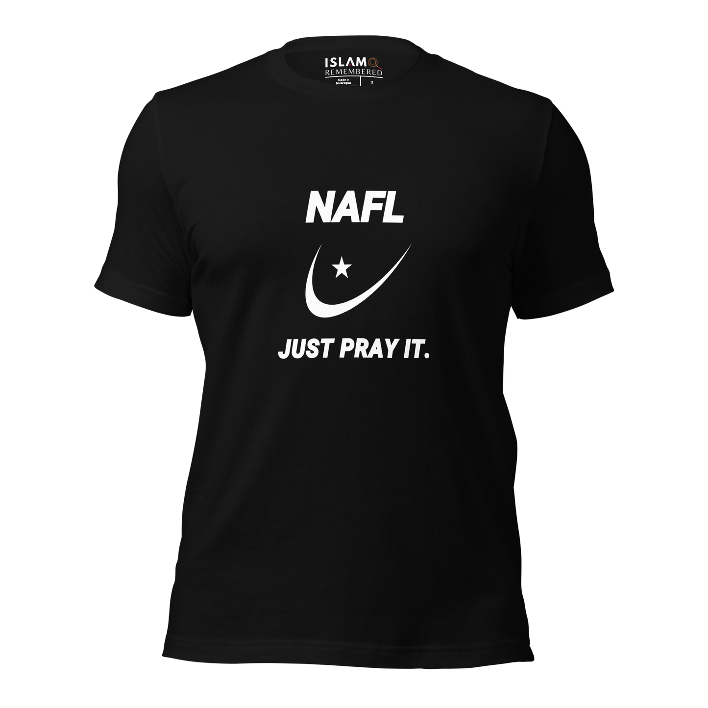 ADULT T-Shirt - NAFL JUST PRAY IT w/ Logo - White