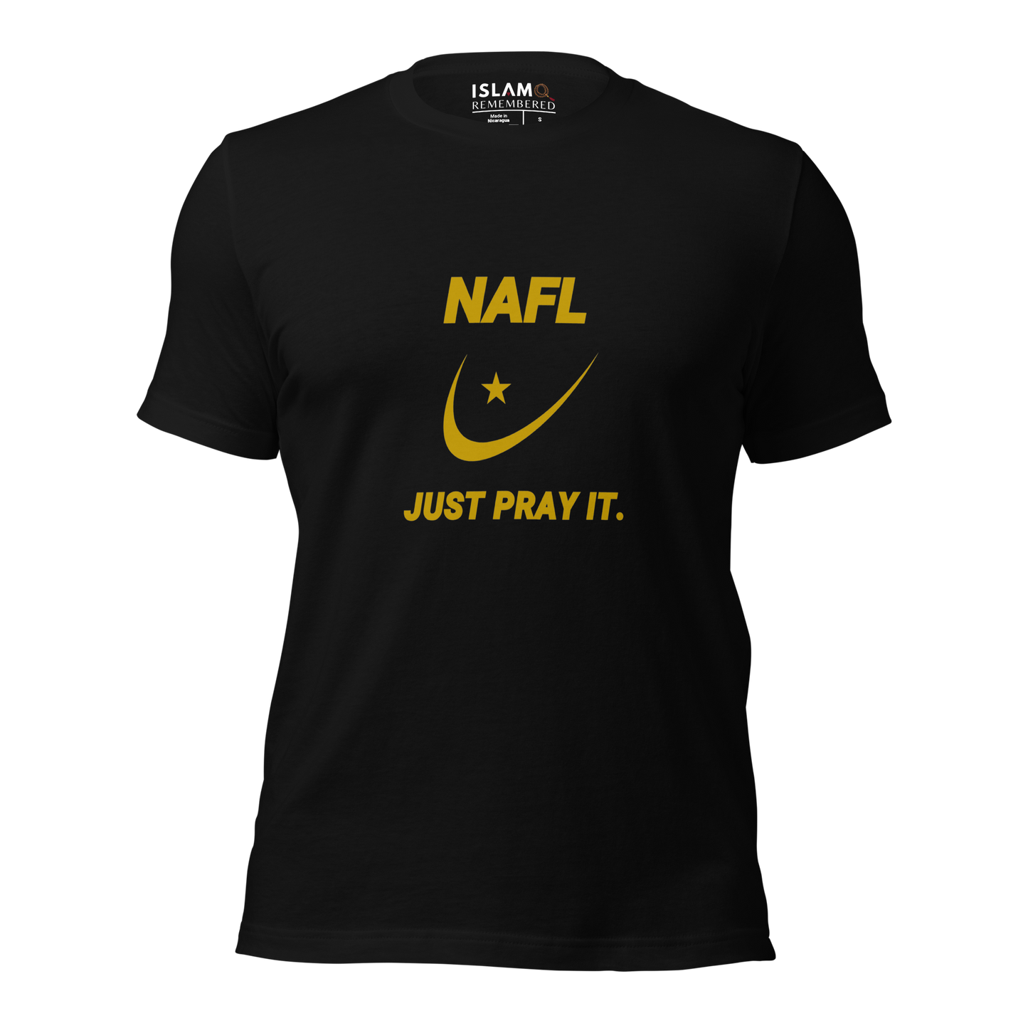 ADULT T-Shirt - NAFL JUST PRAY IT w/ Logo - Gold