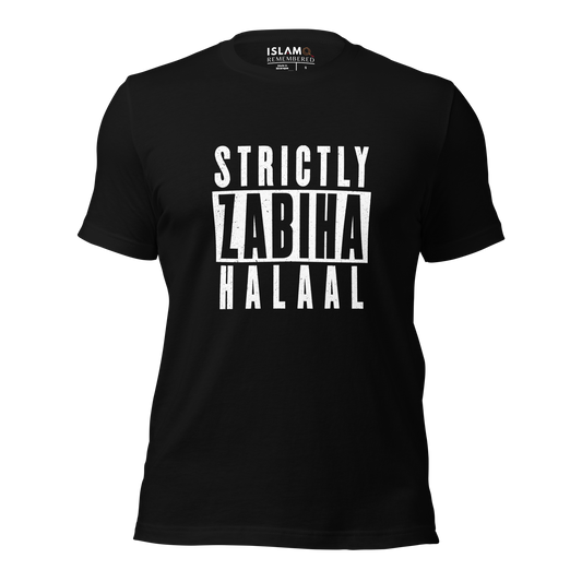ADULT T-Shirt - STRICTLY ZABIHA HALAAL