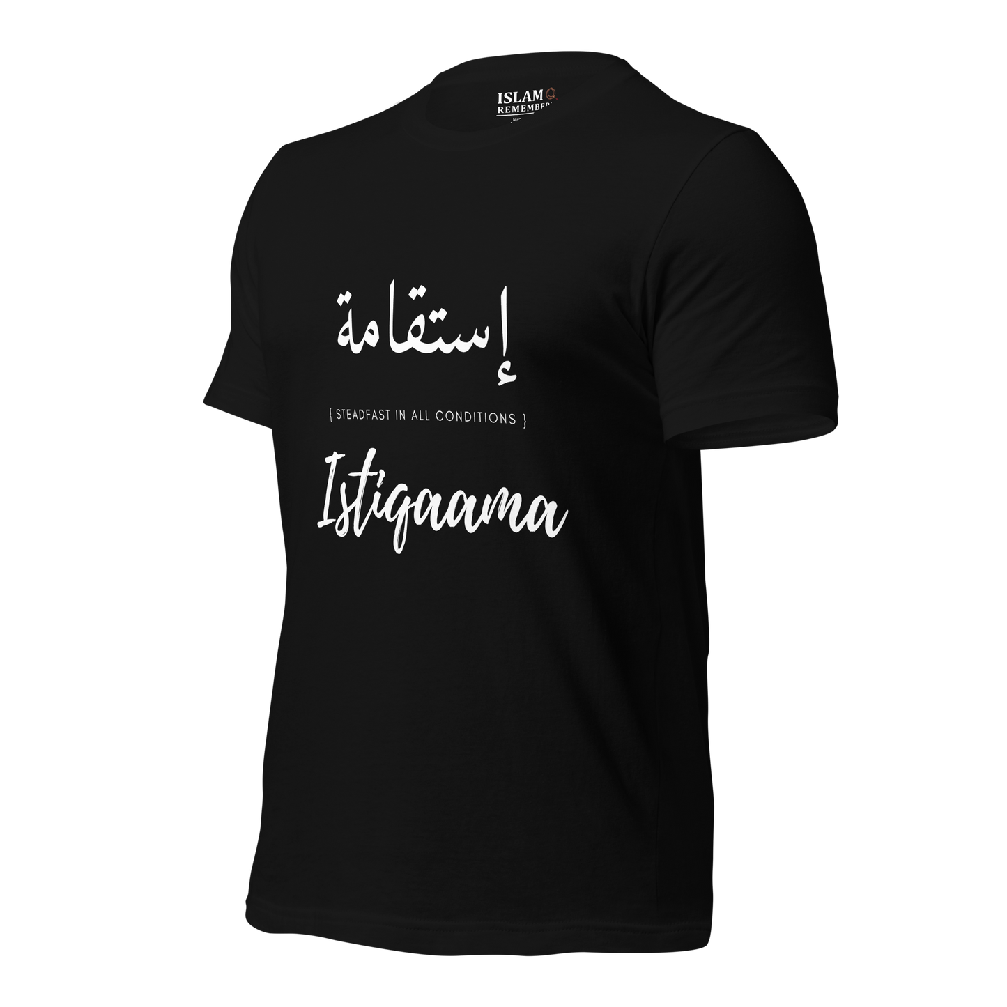 ADULT T-Shirt - ISTIQAAMA (STEADFAST) Arabic/English - White