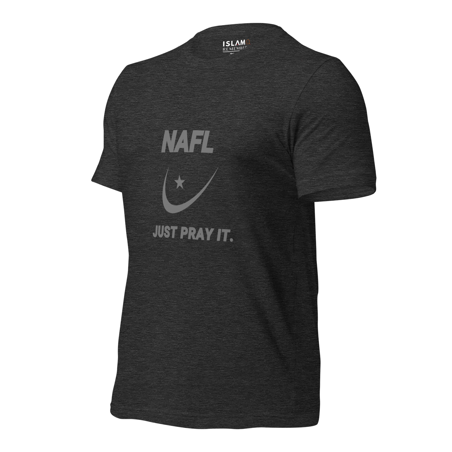ADULT T-Shirt - NAFL JUST PRAY IT w/ Logo - Silver