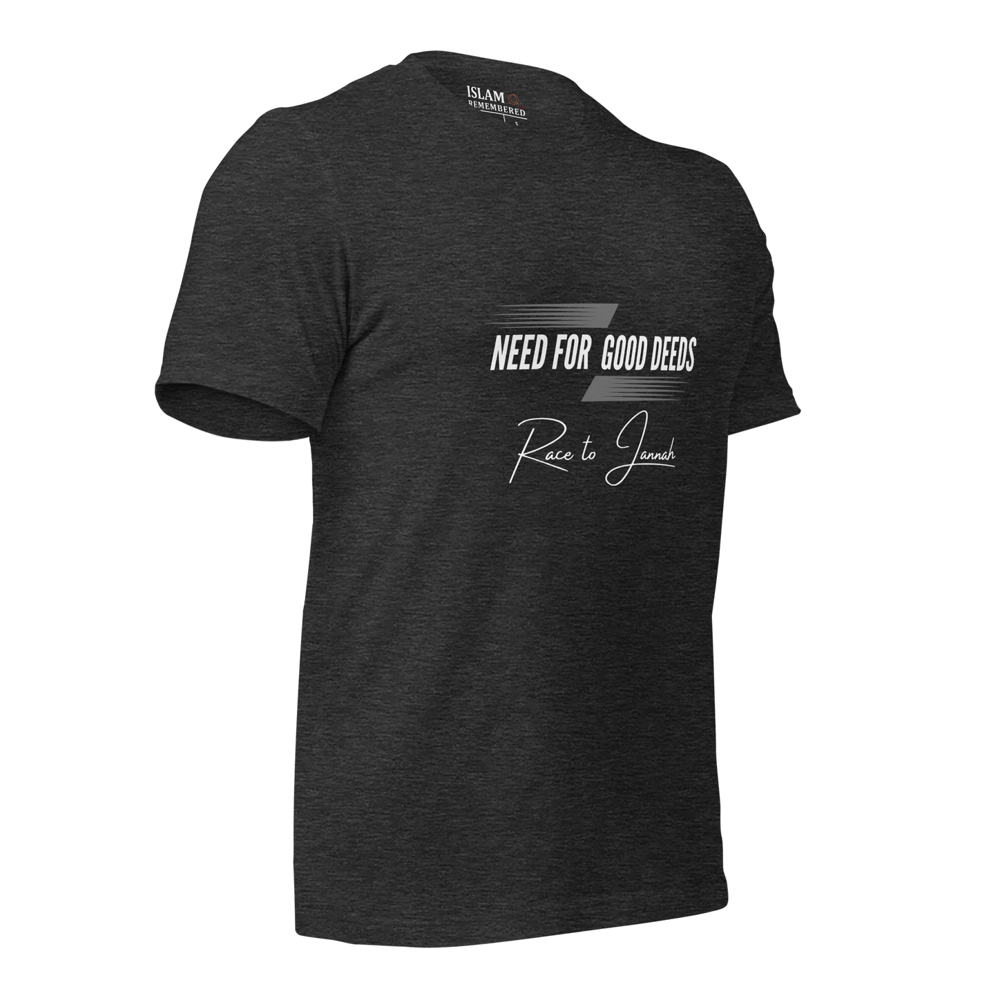 ADULT T-Shirt - NEED FOR GOOD DEEDS - White/Gray