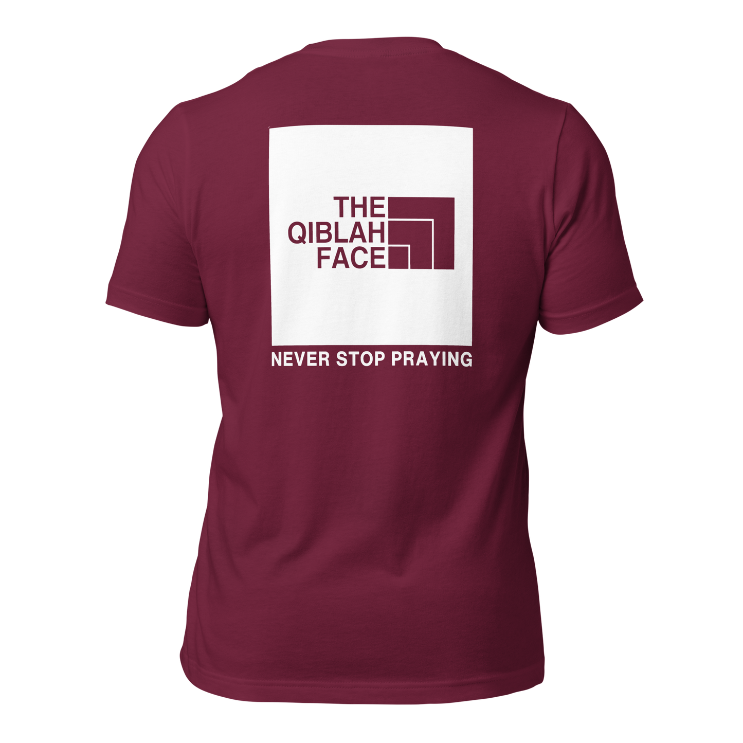 ADULT T-Shirt - THE QIBLAH FACE (Never Stop Praying - Back Logo) - White