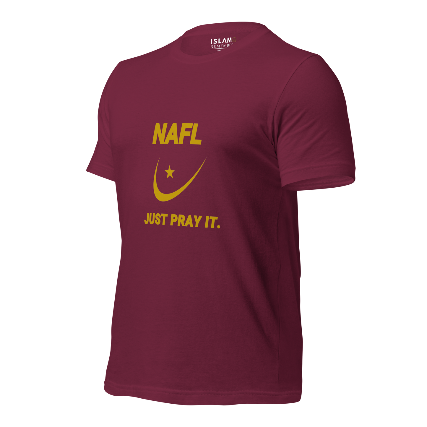 ADULT T-Shirt - NAFL JUST PRAY IT w/ Logo - Gold