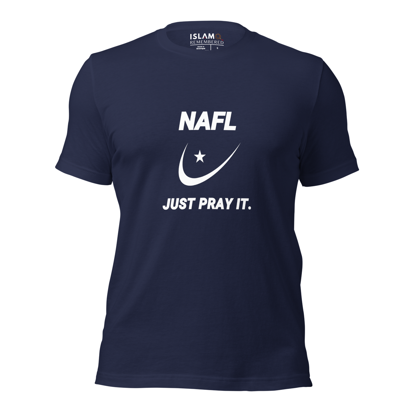 ADULT T-Shirt - NAFL JUST PRAY IT w/ Logo - White