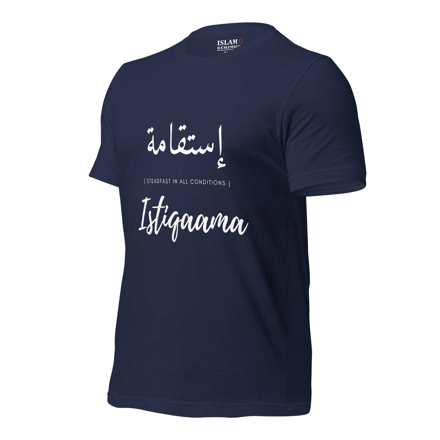 ADULT T-Shirt - ISTIQAAMA (STEADFAST) Arabic/English - White