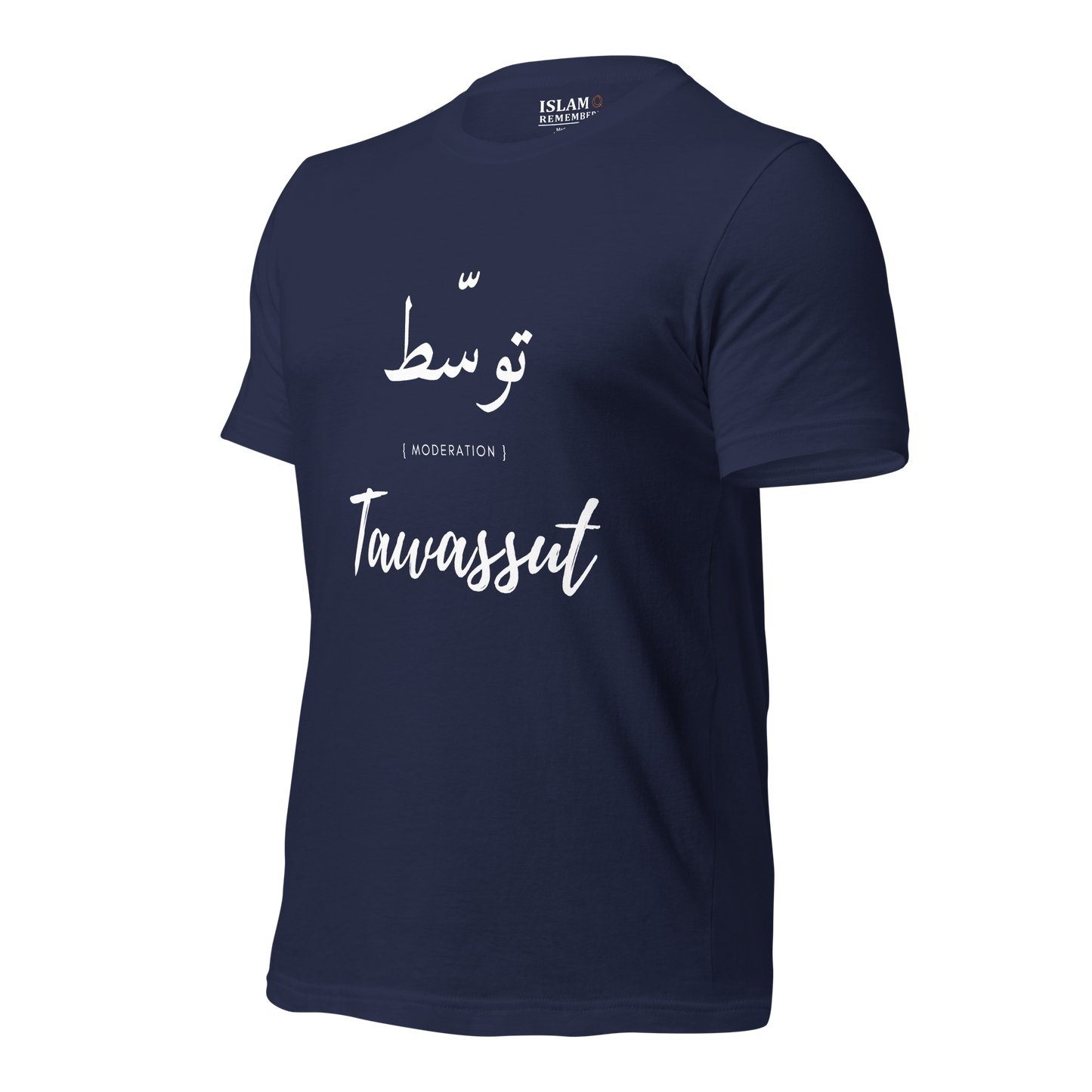 ADULT T-Shirt - TAWASSUT (MODERATION) Arabic/English - White