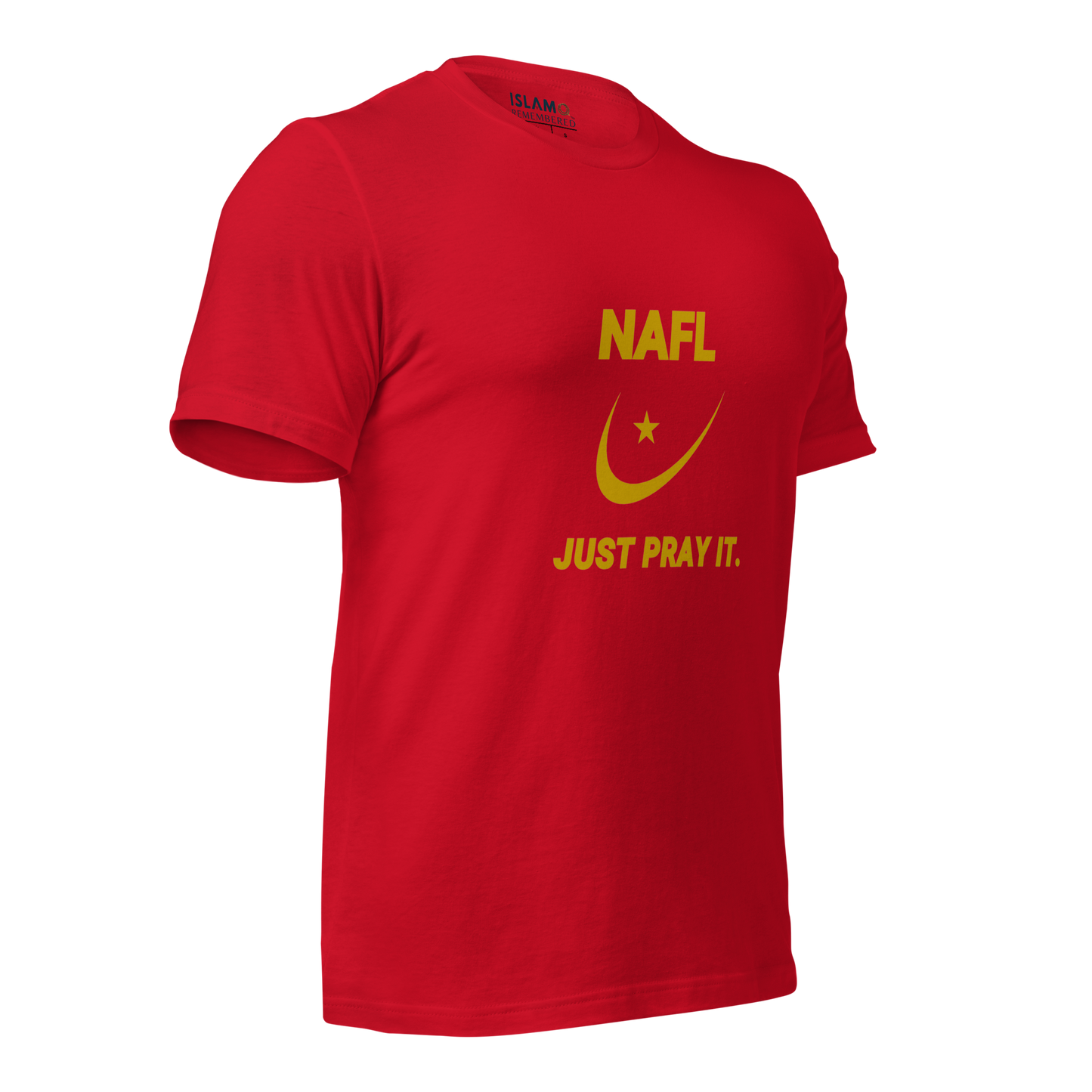 ADULT T-Shirt - NAFL JUST PRAY IT w/ Logo - Gold