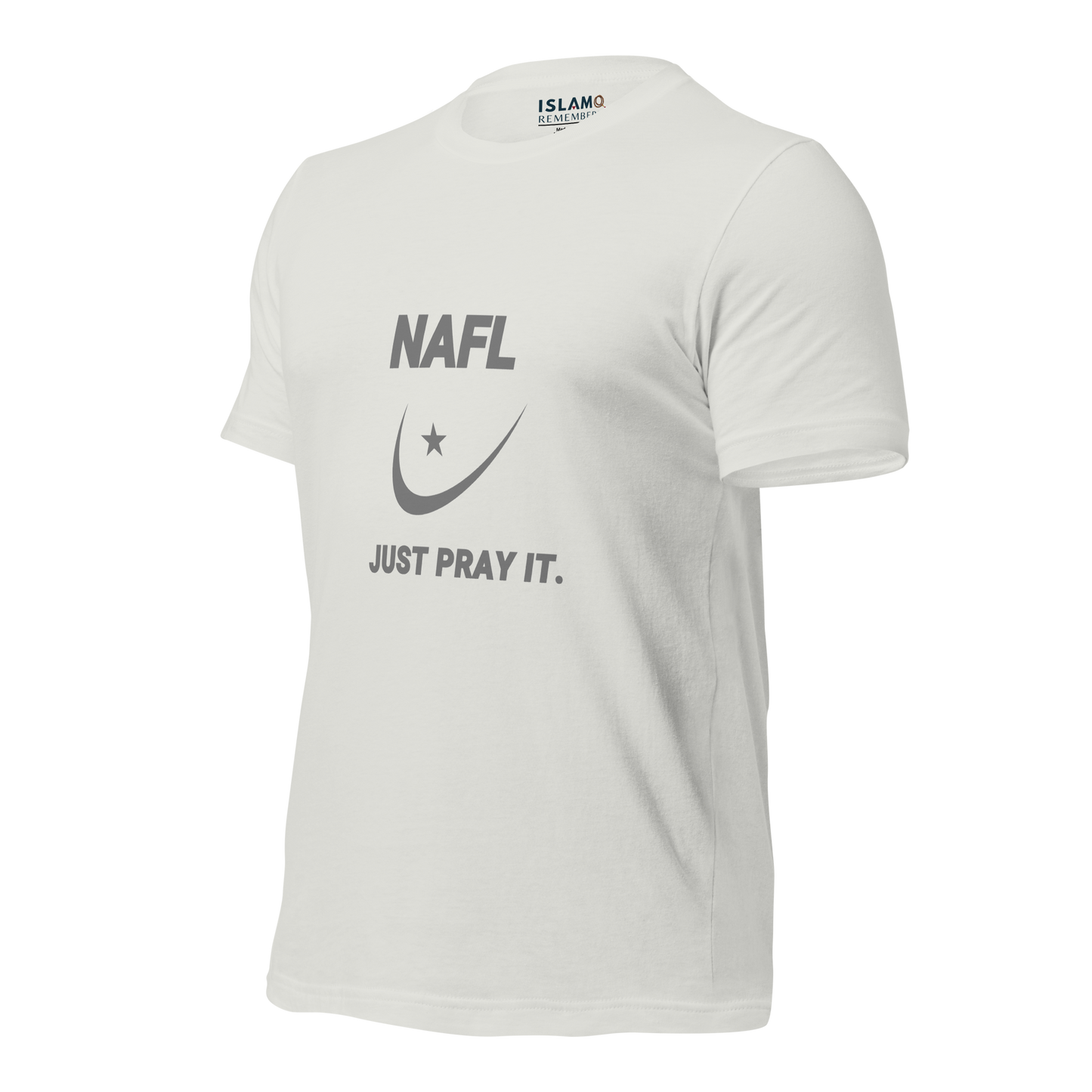 ADULT T-Shirt - NAFL JUST PRAY IT w/ Logo - Silver