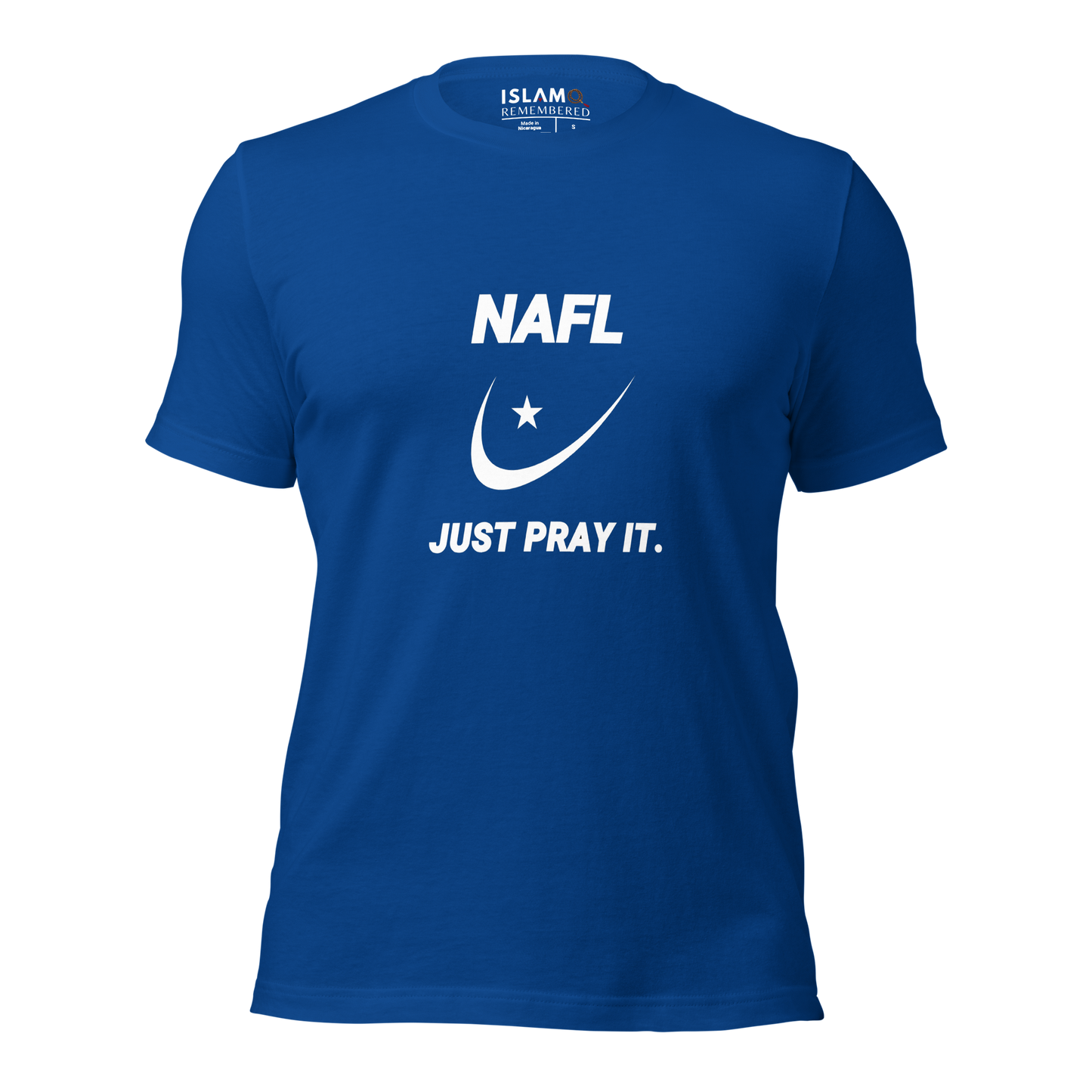 ADULT T-Shirt - NAFL JUST PRAY IT w/ Logo - White