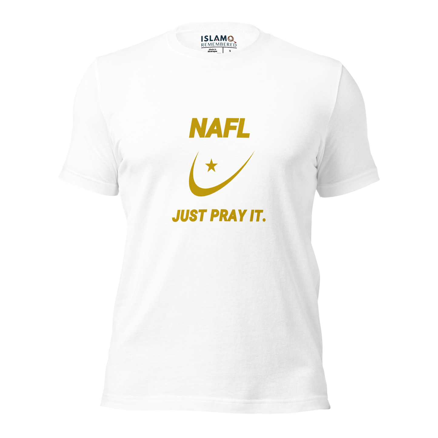 ADULT T-Shirt - NAFL JUST PRAY IT w/ Logo - Gold