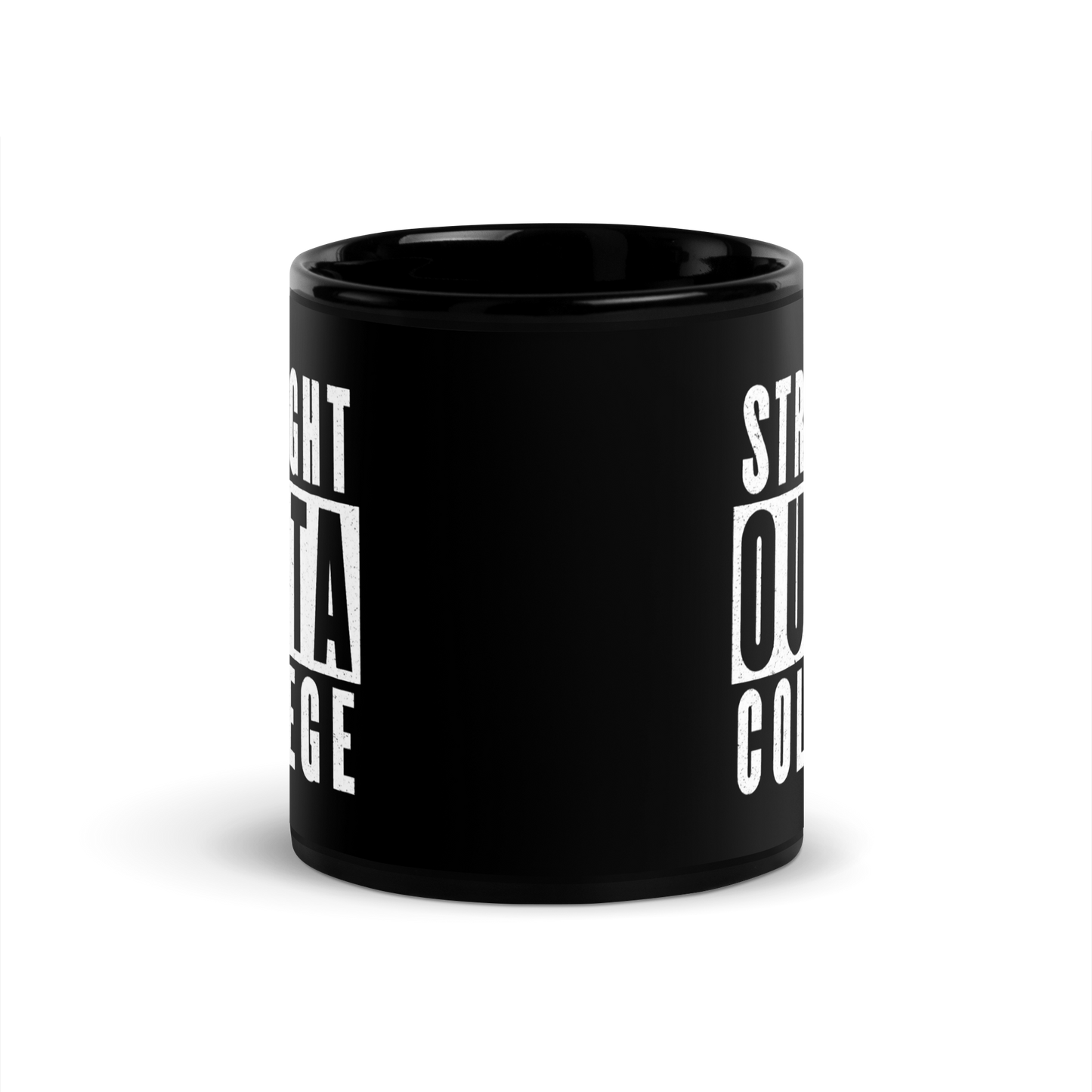 MUG Glossy Black - STRAIGHT OUTTA COLLEGE