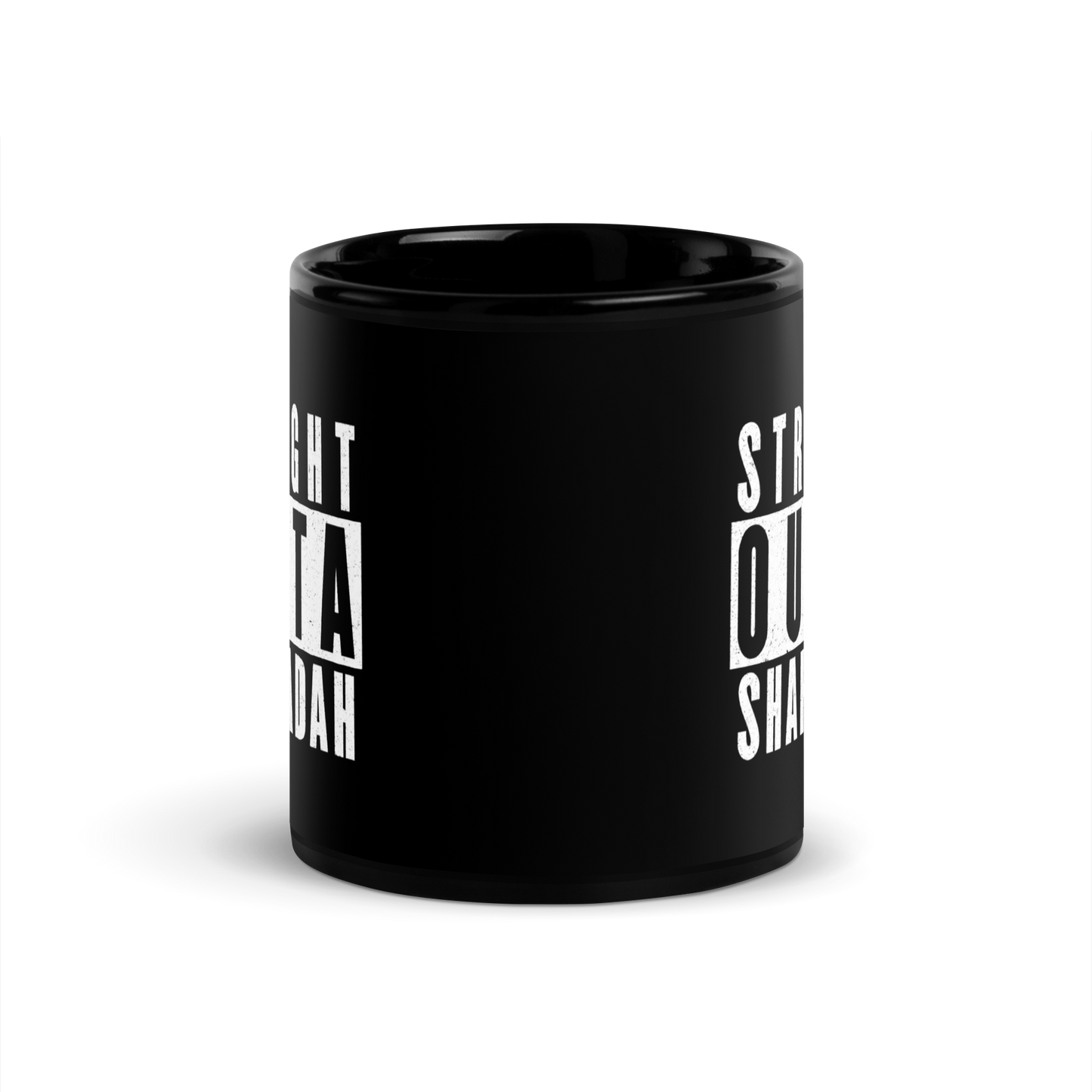 MUG Glossy Black - STRAIGHT OUTTA SHAHAADAH