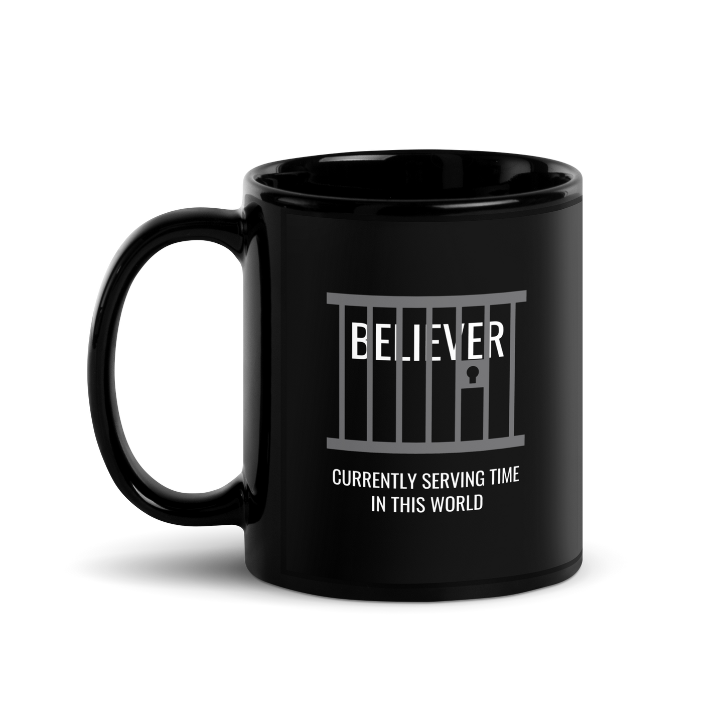 MUG Glossy Black - BELIEVER SERVING TIME