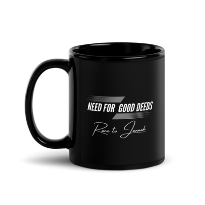 MUG Glossy Black - NEED FOR GOOD DEEDS - White/Gray