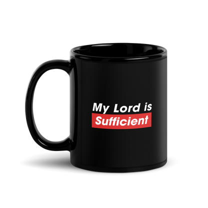 MUG Glossy Black - MY LORD IS SUFFICIENT