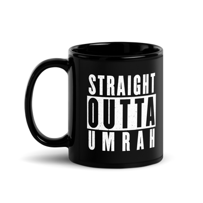 MUG Glossy Black - STRAIGHT OUTTA UMRAH